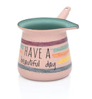 Metalac džezva HAVE A BEAUTIFUL DAY 0,7lit - Kaffeekanne